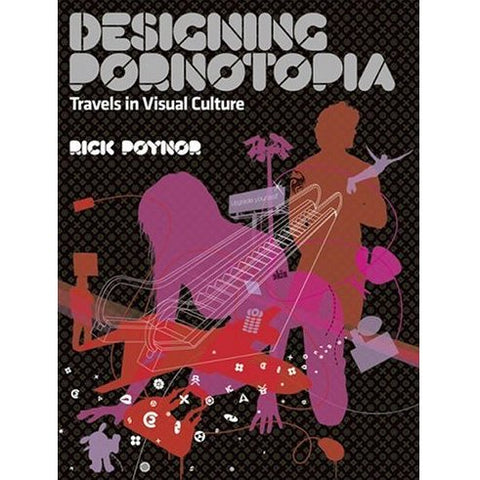Designing Pornotopia